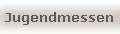 Jugendmessen